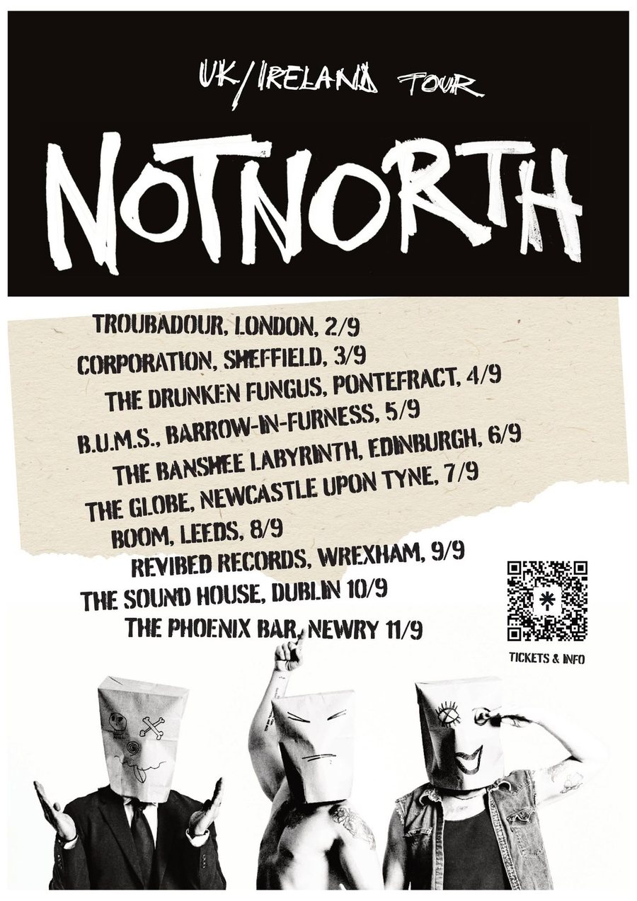 NOT NORTH UK/Ireland tour poster listing eleven dates including Boom, Leeds, 8 September 2026