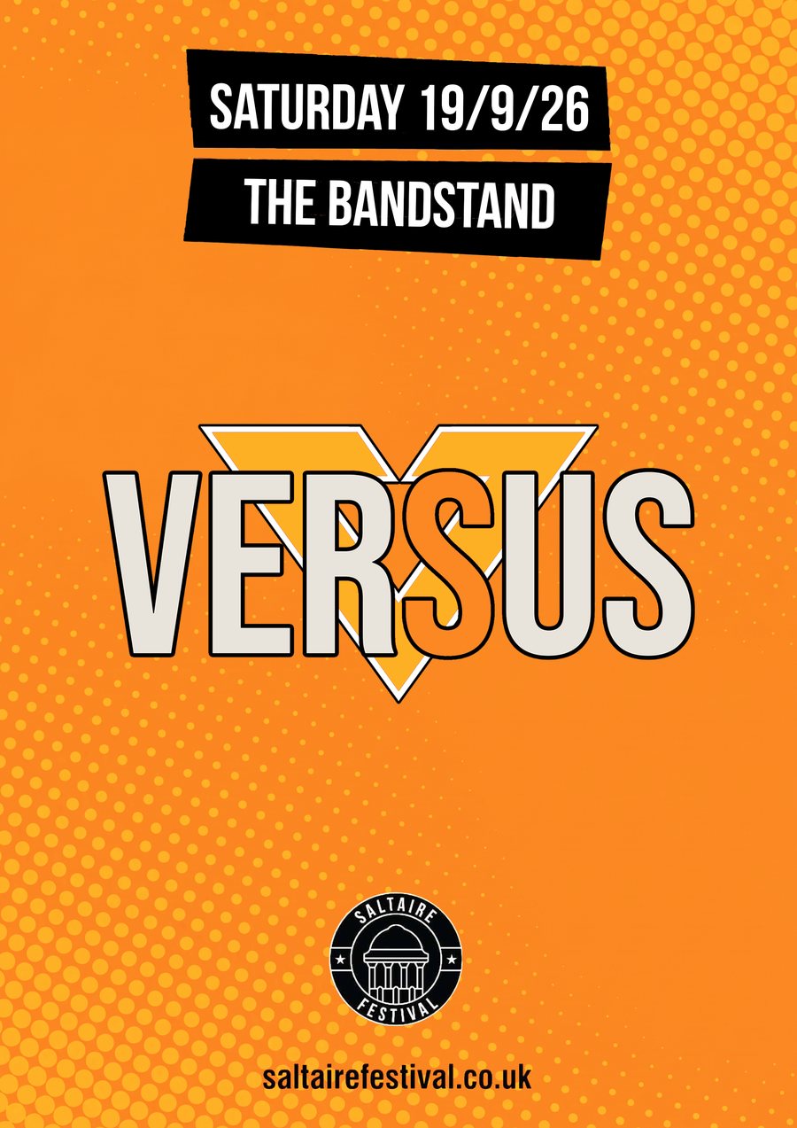 Saltaire Festival 2026 poster — Versus, Saturday 19 September, The Bandstand